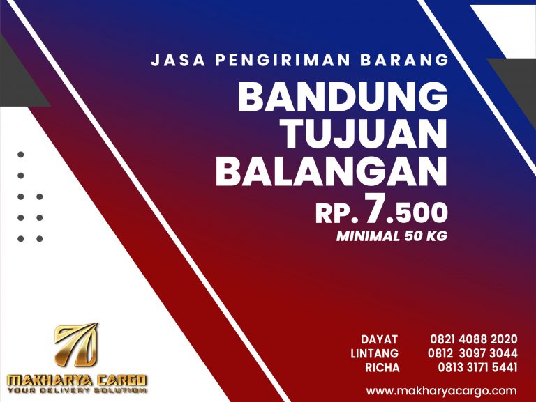 Jasa Pengiriman Barang Bandung Balangan Gratis Jemput Barang 2021