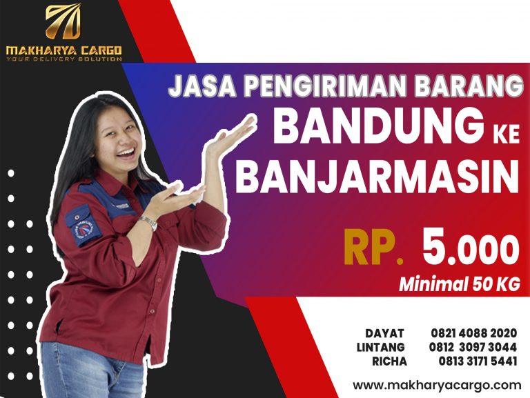 Jasa Pengiriman Barang Bandung Banjarmasin Gratis Jemput Barang 2021