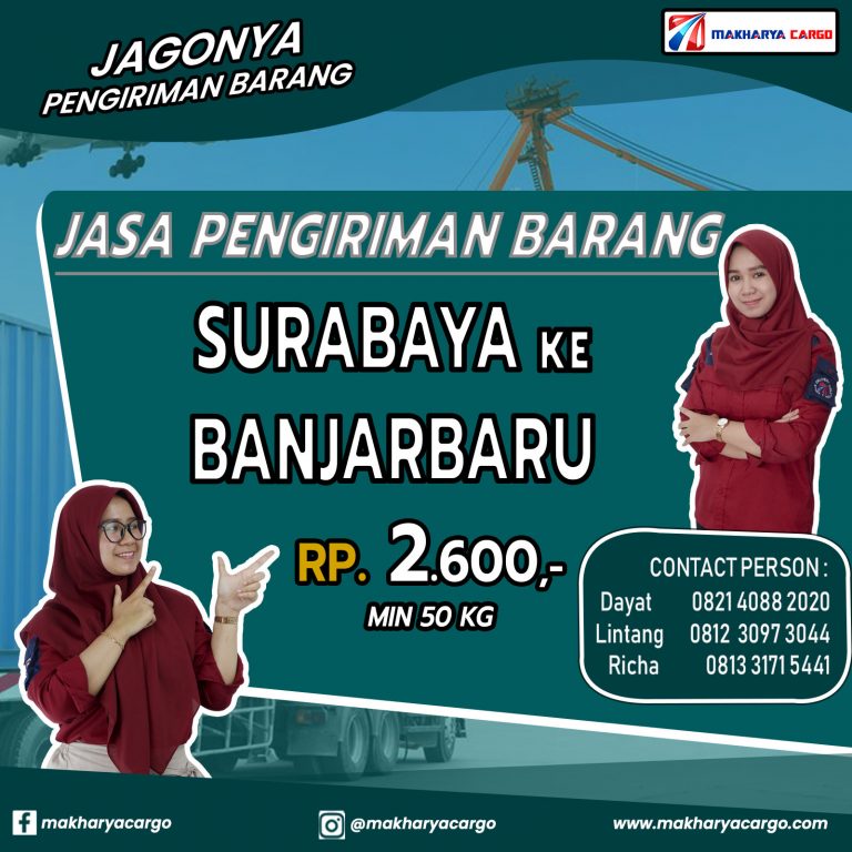 Jasa Pengiriman Barang Surabaya Banjarbaru Gratis Jemput Barang 2021