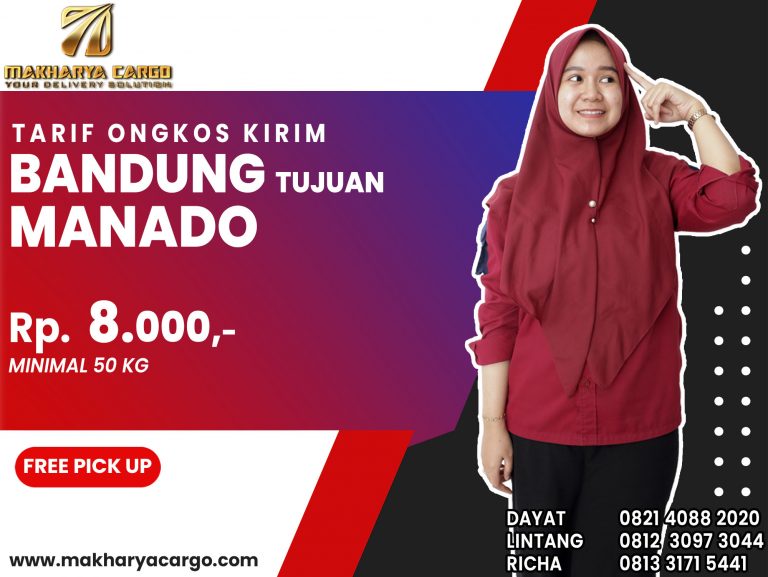 Tarif Ongkos Kirim Bandung Manado Gratis Jemput Barang 2021