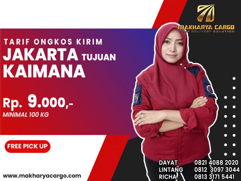 Tarif Ongkos Kirim Jakarta Kaimana Gratis Jemput Barang 2021