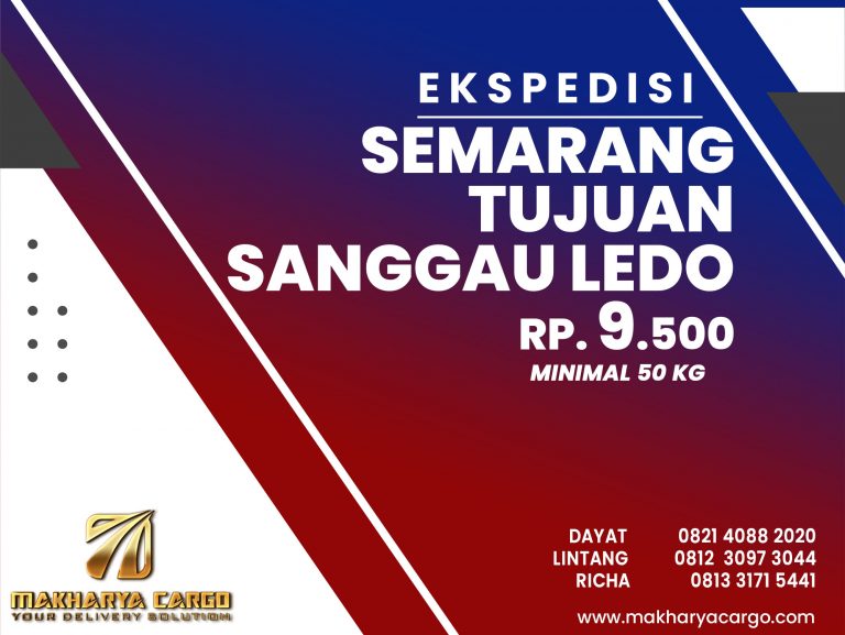 Ekspedisi Semarang Sanggau Ledo Gratis Jemput Barang 2021