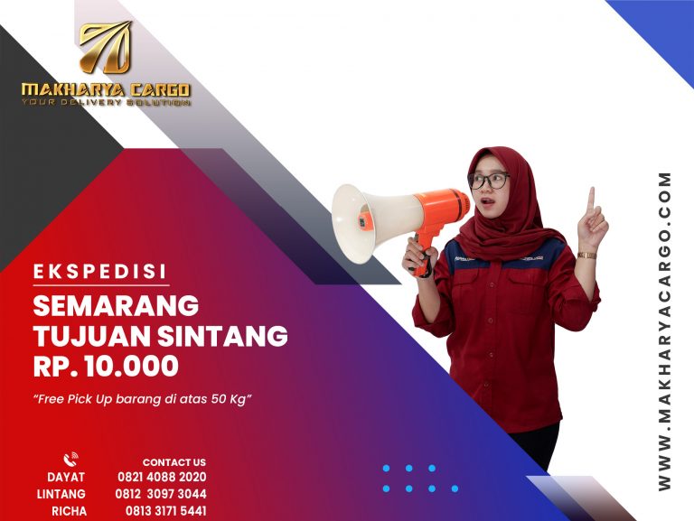 Ekspedisi Semarang Sintang Rp10,000 gratis jemput barang