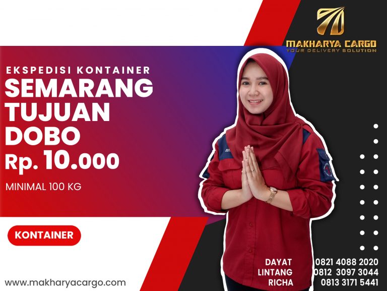 Ekspedisi kontainer Semarang Dobo Ongkir Rp 10,000