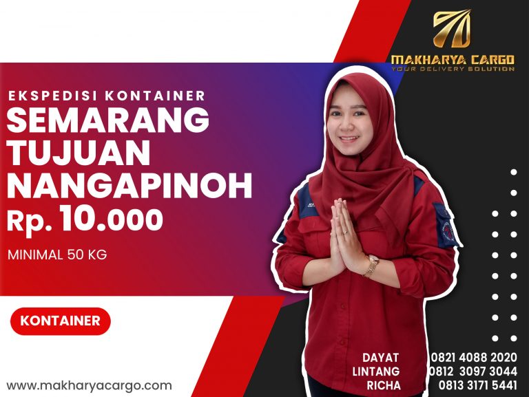 Ekspedisi kontainer Semarang Nangapinoh Ongkir Rp 10,000