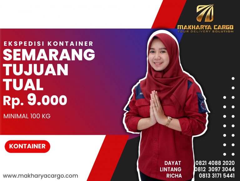 Ekspedisi kontainer Semarang Tual Ongkir Rp 9,000