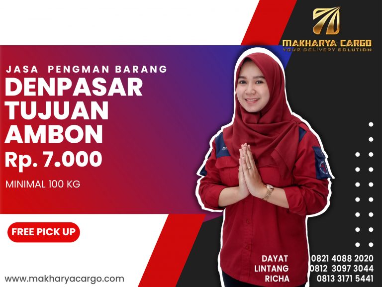 Jasa Pengiriman Barang Denpasar Ambon Ongkir Rp 7,000