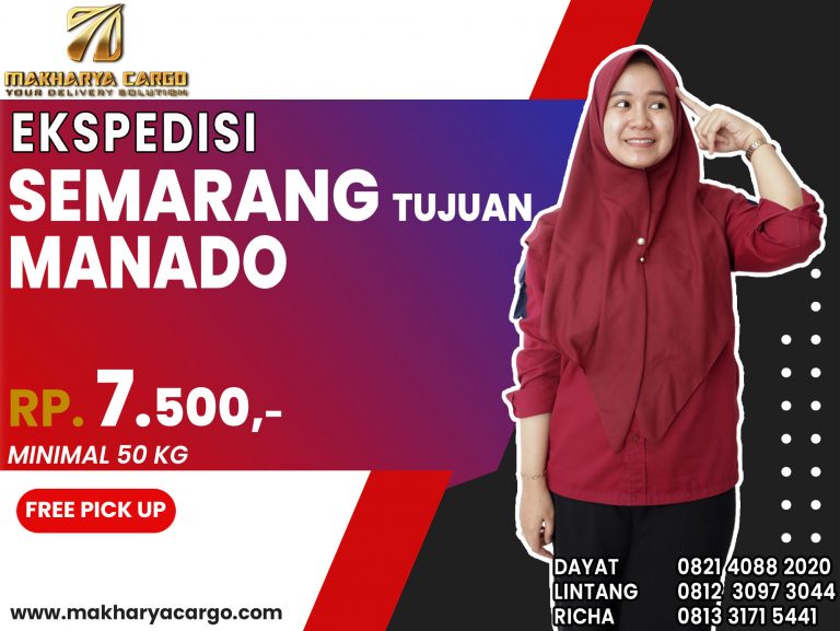 Ekspedisi Semarang Manado Gratis Jemput Barang 2021