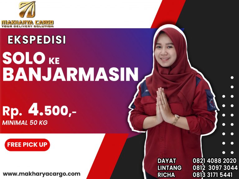 Ekspedisi Solo Banjarmasin Gratis Jemput Barang 2021