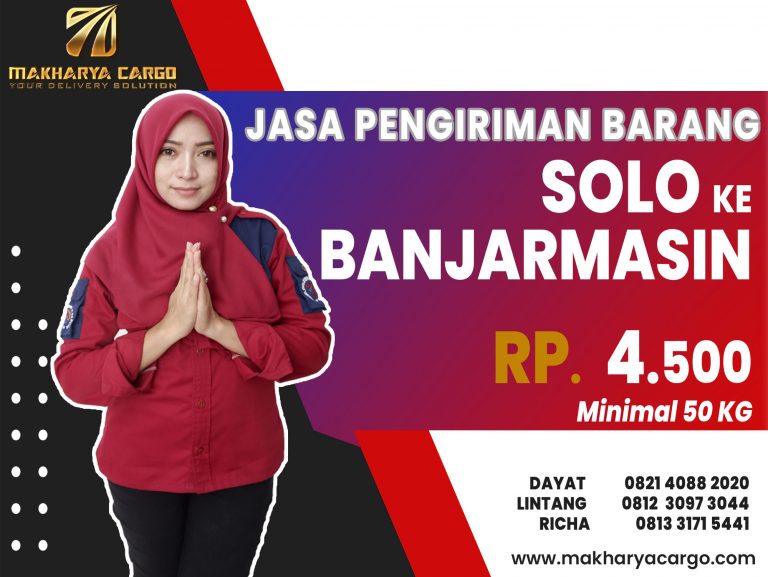 Jasa Pengiriman Barang Solo Banjarmasin Gratis Jemput Barang 2021
