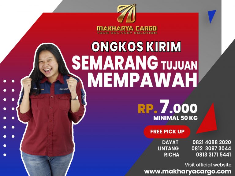 Ongkos Kirim Semarang Mempawah Rp7000 gratis jemput barang
