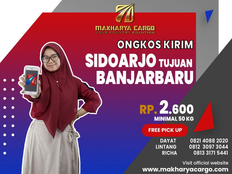 Ongkos Kirim Sidoarjo Banjarbaru Gratis Jemput Barang 2021